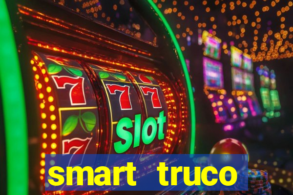 smart truco paulista e mineiro